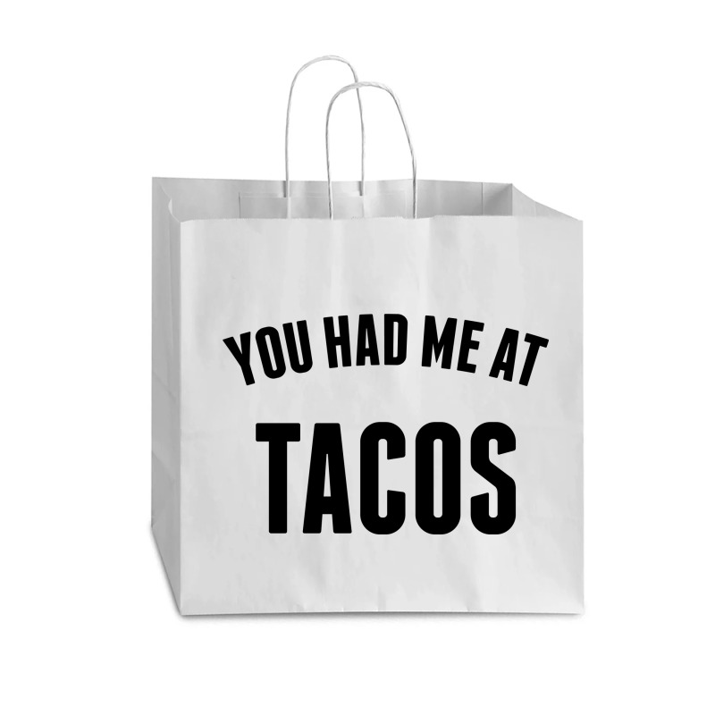 You Had Me At Tacos Vogue Paper Bag - 16 X 6 X 12 | Artistshot