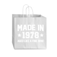 Made In 1978 Aged Like A Fine Wine Vogue Paper Bag - 16 X 6 X 12 | Artistshot