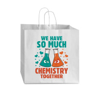 We Have So Much Chemistry Together Vogue Paper Bag - 16 X 6 X 12 | Artistshot