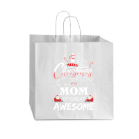 Merry Christmas To Mom Of Great Awesome Vogue Paper Bag - 16 X 6 X 12 | Artistshot