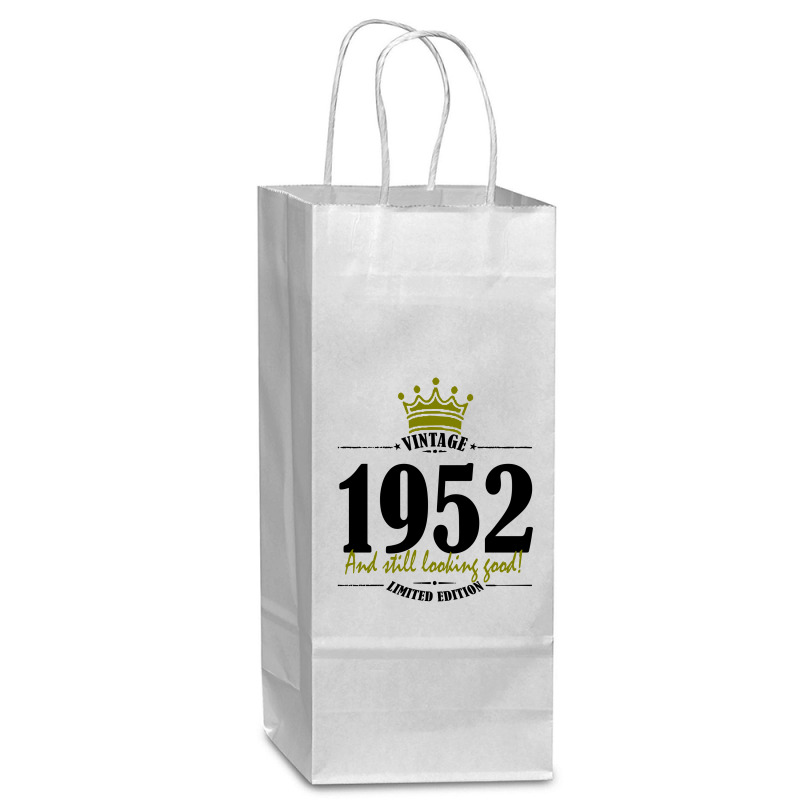 Vintage 1952 And Still Looking Good Wine Paper Bag - 5 1/2 X 3 1/4 X 13 | Artistshot