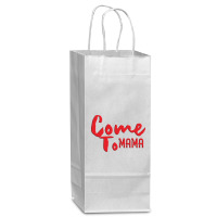 Come Wine Paper Bag - 5 1/2 X 3 1/4 X 13 | Artistshot