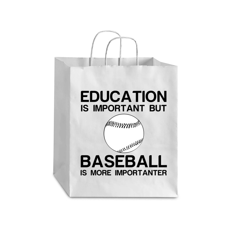 Education Important Baseball Importanter Debie Paper Bag - 10 X 5 X 13 | Artistshot