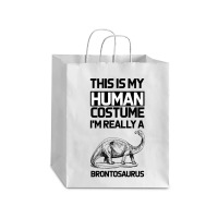 This Is My Human Costume Im Really A Brachiosaurus Debie Paper Bag - 10 X 5 X 13 | Artistshot