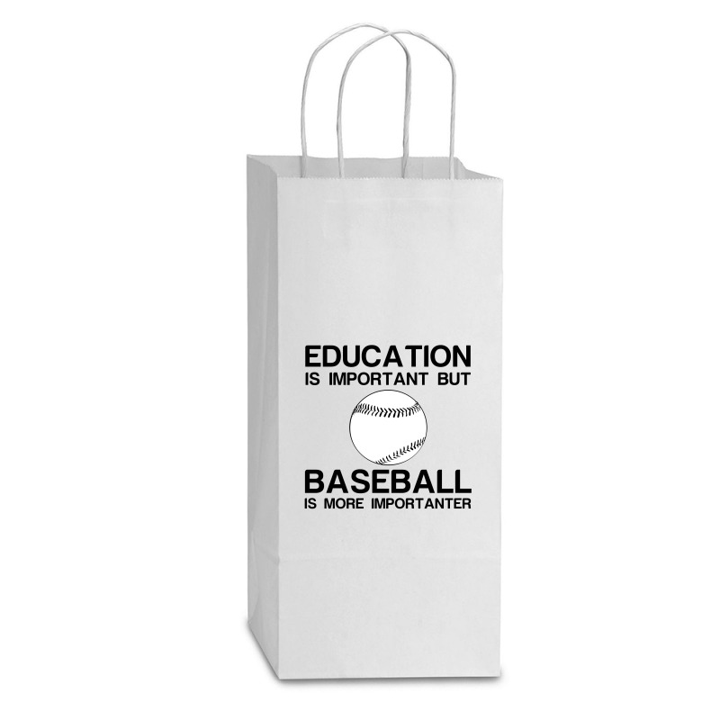 Education Important Baseball Importanter Double Wine Paper Bag - 6 1/2 X 3 1/2 X 12 3/8 | Artistshot