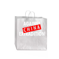 Against China Extradition For Dark Jumbo Paper Bag - 18 X 7 X 18 3/4 | Artistshot