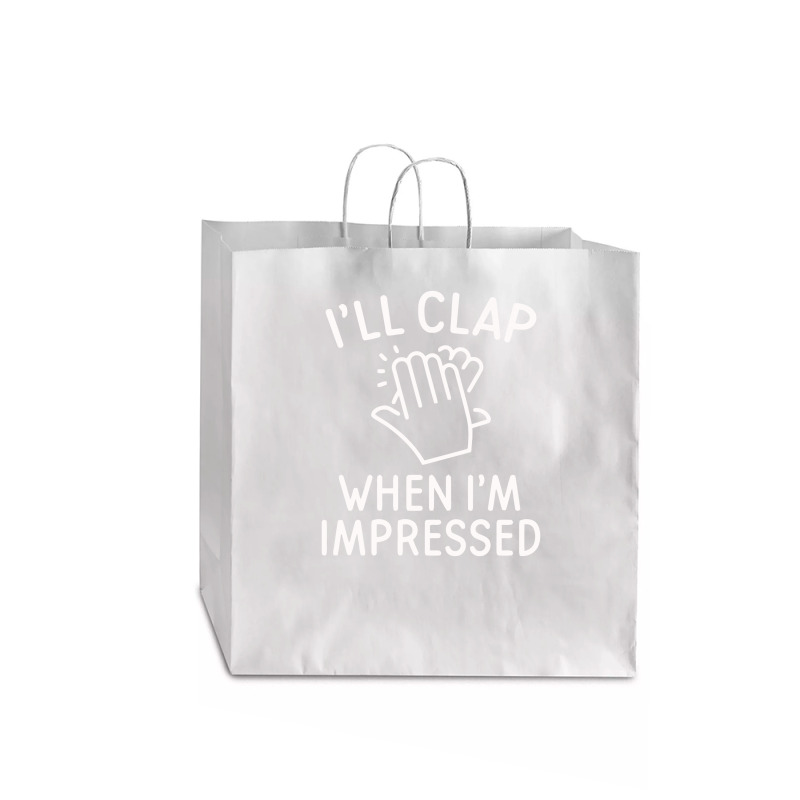 Impressed Funny Jumbo Paper Bag - 18 X 7 X 18 3/4 | Artistshot