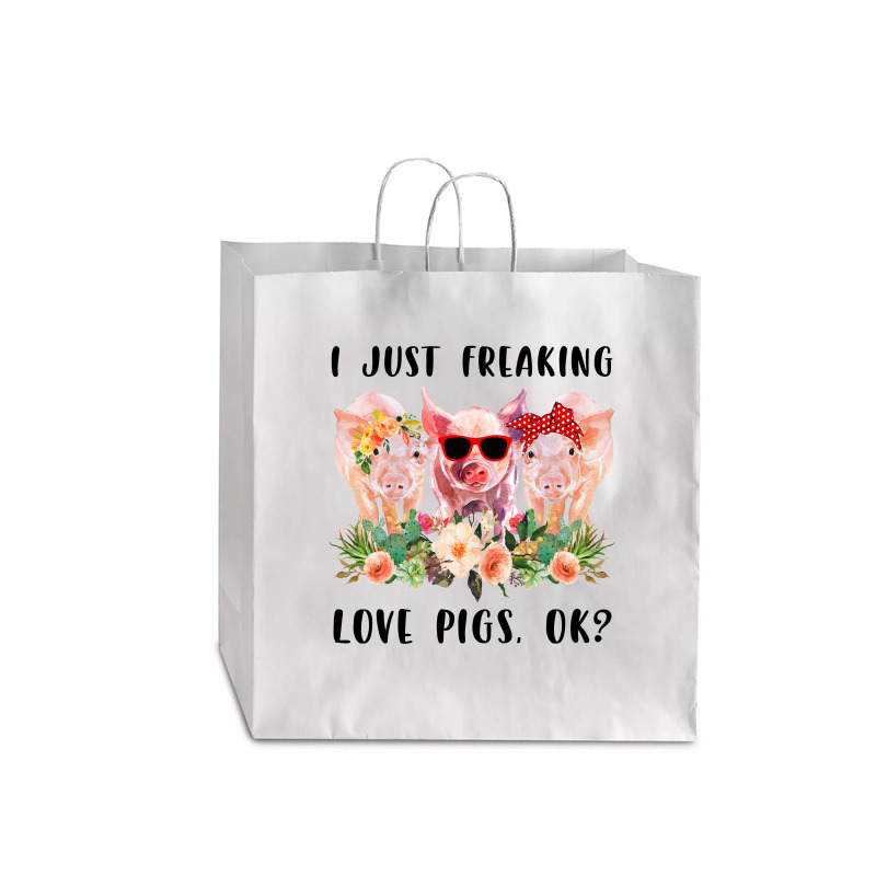 I Just Freaking Love Pigs Ok Jumbo Paper Bag - 18 X 7 X 18 3/4 | Artistshot