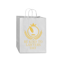 Be Kind To Lawyers Day Mart Paper Bag -13 X 7 X 17 | Artistshot