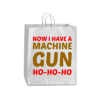 Now I Have A Machine Gun Ho Ho Ho Queen Paper Bag - 16 X 6 X 19 1/4 | Artistshot