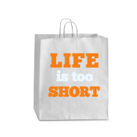 Words Life Is Too Short Queen Paper Bag - 16 X 6 X 19 1/4 | Artistshot