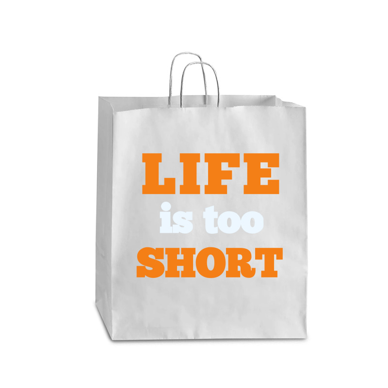 Words Life Is Too Short Queen Paper Bag - 16 X 6 X 19 1/4 | Artistshot