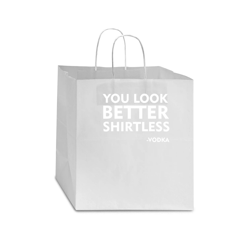 You Look Better Shirtless Star Paper Bag - 13 X 7 X 13 | Artistshot