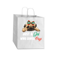 Just A Girl Who Loves Pugs For Dark Take Out Paper Bag - 14 X 10 X 15 1/2 | Artistshot