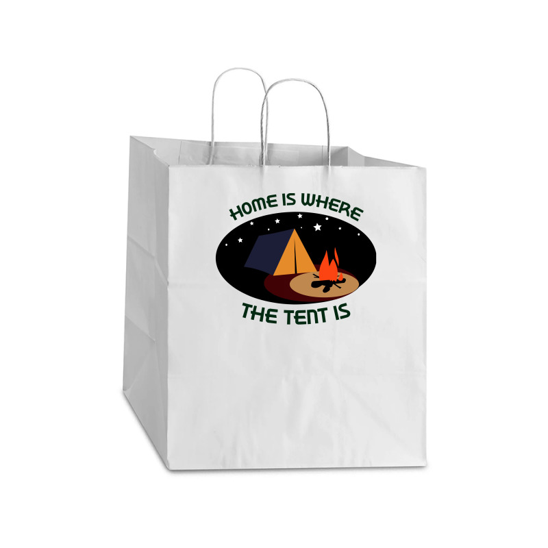 Home Is Tent Funny Take Out Paper Bag - 14 X 10 X 15 1/2 | Artistshot