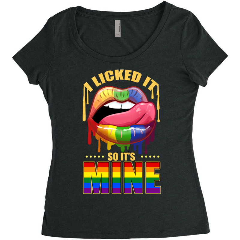 I Licked It So It S Mine For Lgbt Women's Triblend Scoop T-shirt by queerappear | Artistshot