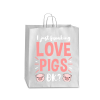 I Just Freaking Love Pigs Ok, For Pig Lover Queen Paper Bag - 16 X 6 X 19 1/4 | Artistshot