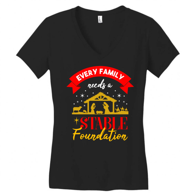 Every Family Needs A Stable Foundation For Christm Women's V-Neck T-Shirt by queerappear | Artistshot