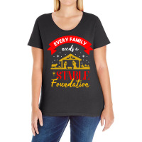 Every Family Needs A Stable Foundation For Christm Ladies Curvy T-shirt | Artistshot