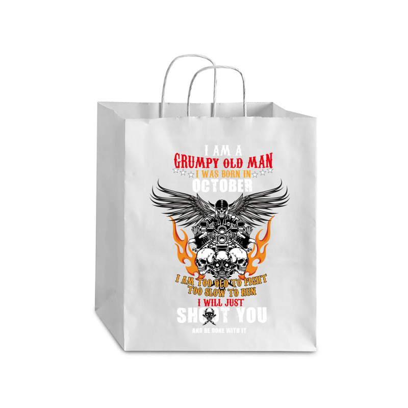 I Am A Grumpy Old Man Moto October Debie Paper Bag - 10 X 5 X 13 | Artistshot