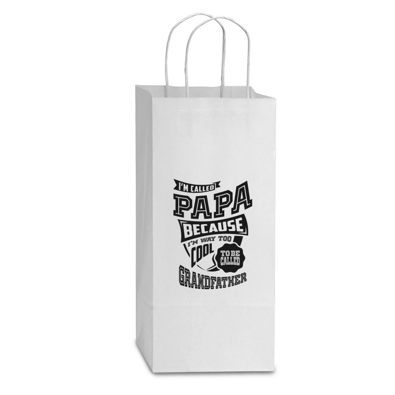 Too Cool For Papa Double Wine Paper Bag - 6 1/2 X 3 1/2 X 12 3/8 | Artistshot