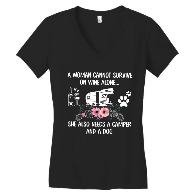 Camper A Woman Cannot Survive On Wine Alone She Also Needs A Camper An Women's V-Neck T-Shirt by hoainv | Artistshot