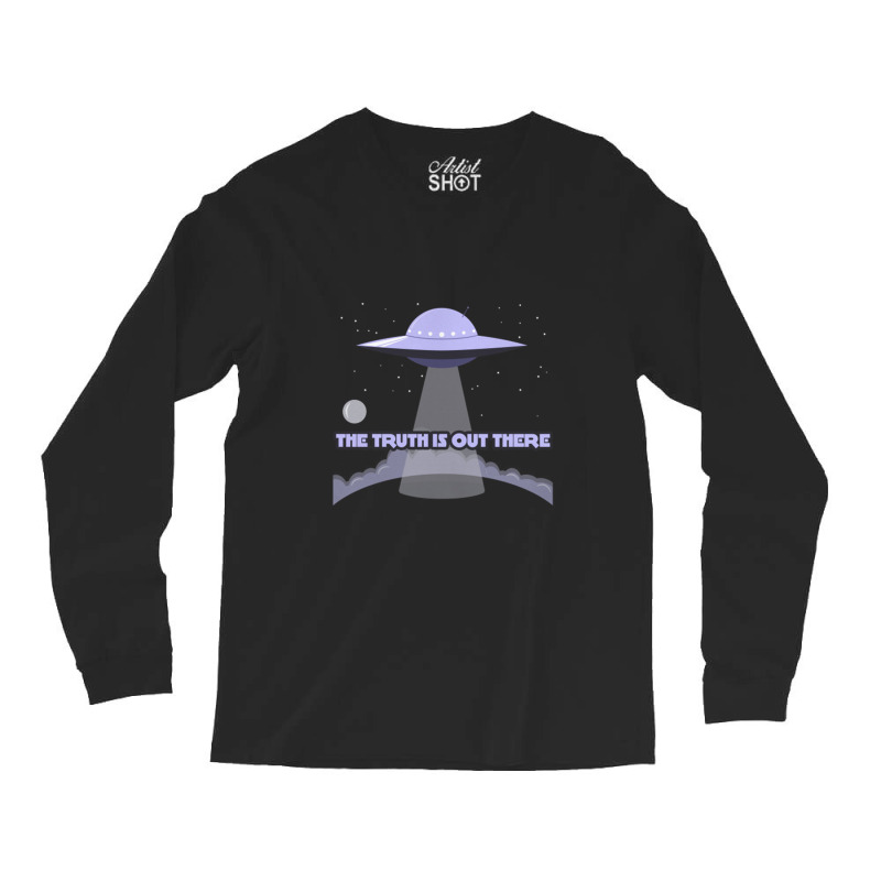 The Truth Is Out There And I Want To Believe   X Files Long Sleeve Shirts | Artistshot