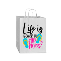 Life Is Better In Flip Flops Mart Paper Bag -13 X 7 X 17 | Artistshot