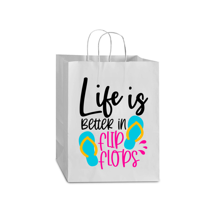 Life Is Better In Flip Flops Mart Paper Bag -13 X 7 X 17 | Artistshot