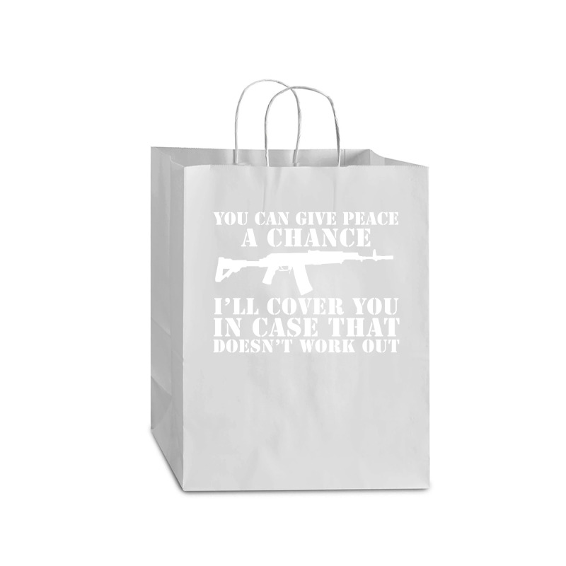 You Can Give Peace Mart Paper Bag -13 X 7 X 17 | Artistshot