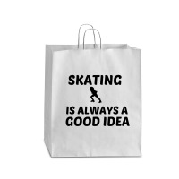 Skating Is Always A Good Idea Queen Paper Bag - 16 X 6 X 19 1/4 | Artistshot