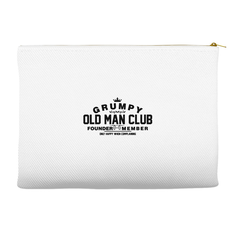 Grumpy Old Man Club Founder Member Complaining Accessory Pouches | Artistshot