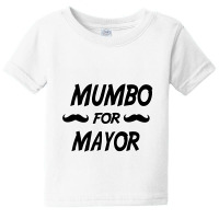 Mumbo For Mayor Baby Tee | Artistshot