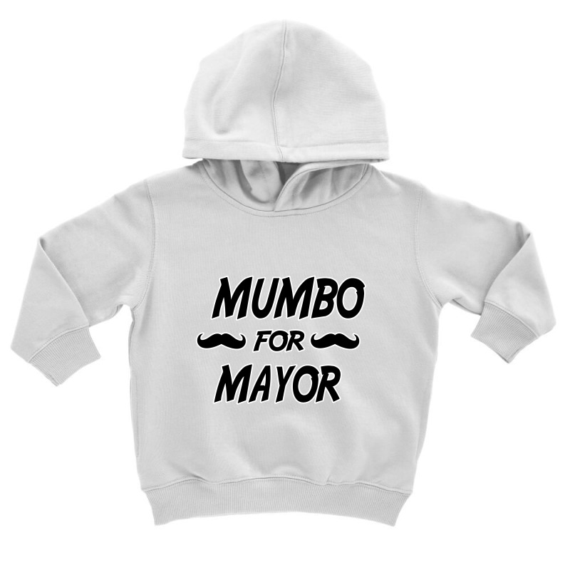 Mumbo For Mayor Toddler Hoodie | Artistshot