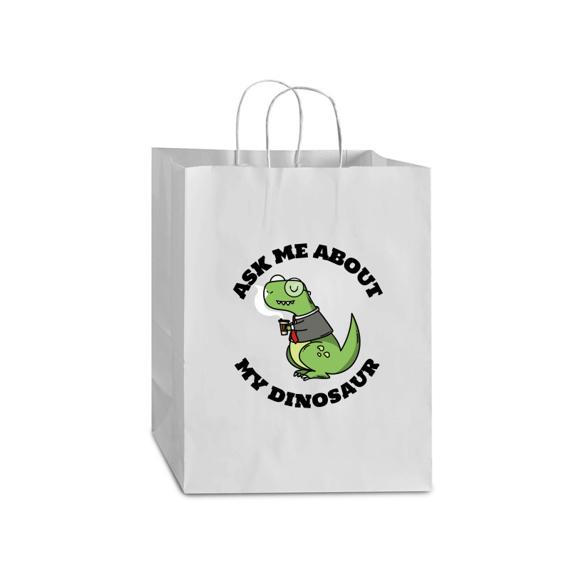 Ask Me About My Dinosaur Mart Paper Bag -13 X 7 X 17 | Artistshot