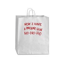 Now I Have A Machine Gun Ho Ho Ho Queen Paper Bag - 16 X 6 X 19 1/4 | Artistshot