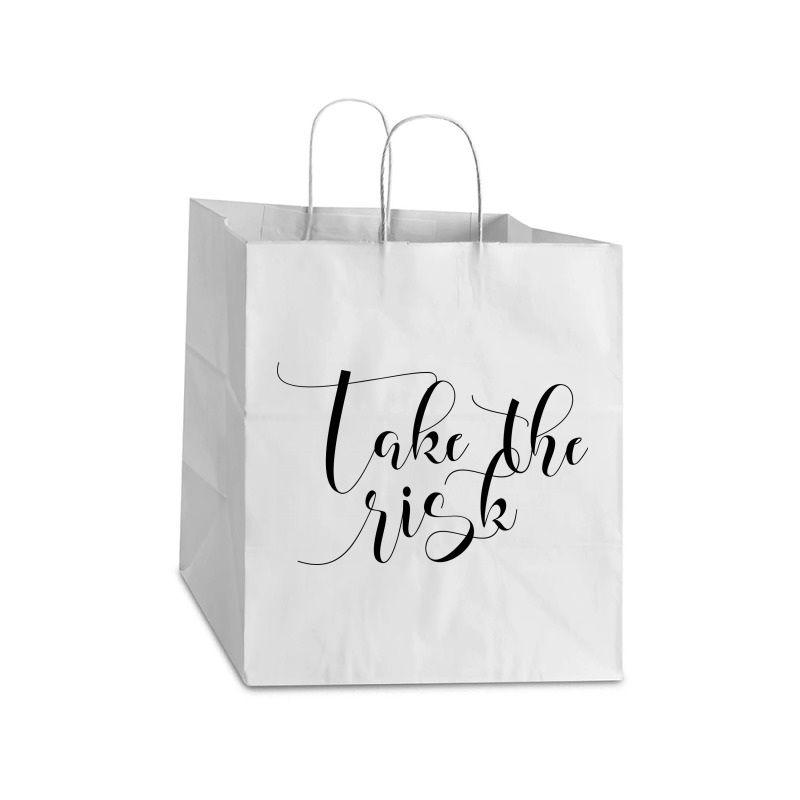 Take The Risk Take Out Paper Bag - 14 X 10 X 15 1/2 | Artistshot