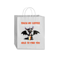 Touch My Coffee I Will Slap Traveler Paper Bag -13 X 6 X 15 3/4 | Artistshot