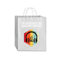 I'd Rather Be Making Beats Beat Makers Traveler Paper Bag -13 X 6 X 15 3/4 | Artistshot