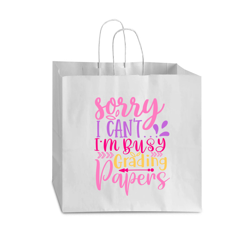 Sorry I Can T I M Busy Grading Papers Vogue Paper Bag - 16 X 6 X 12 | Artistshot