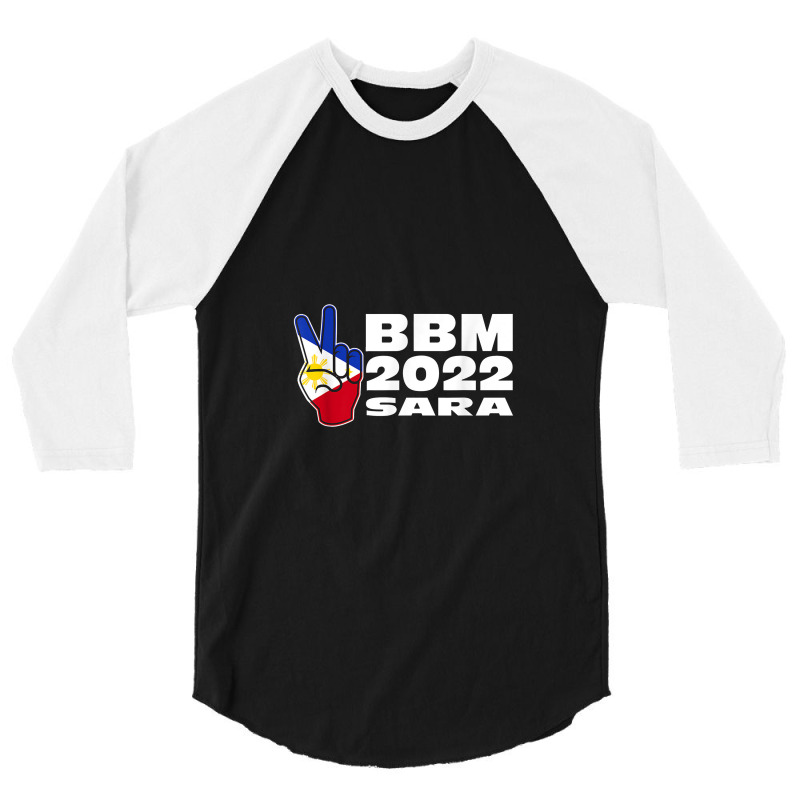 Bbm 2022 Bongbong Marcos Sara Philippines Flag Red 3/4 Sleeve Shirt by artevrie | Artistshot