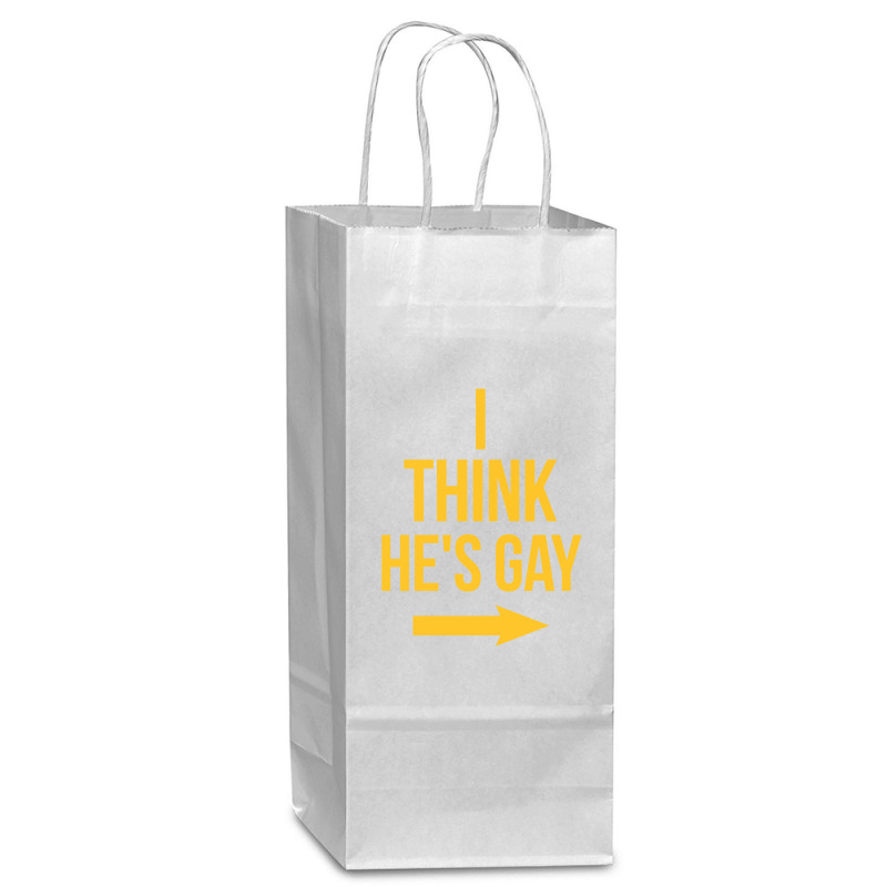 I Think He Is Gay Wine Paper Bag - 5 1/2 X 3 1/4 X 13 | Artistshot