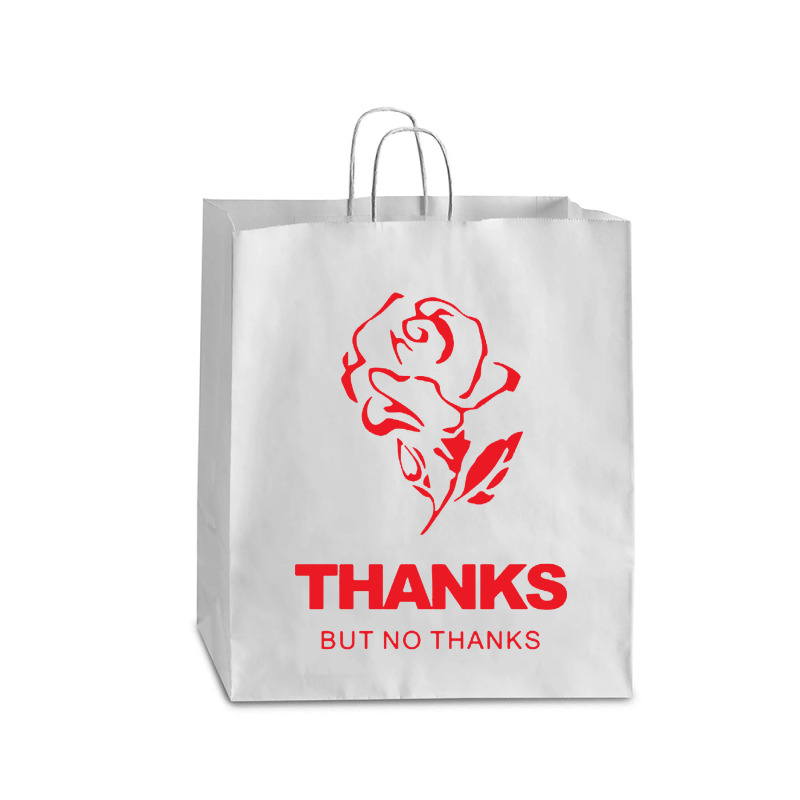 Thanks But No Thanks Rose Flower Queen Paper Bag - 16 X 6 X 19 1/4 | Artistshot