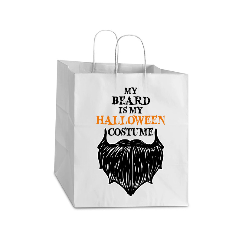 My Beard Is My Halloween Costume Take Out Paper Bag - 14 X 10 X 15 1/2 | Artistshot