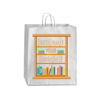 Decolonize Your Bookshelf For Book Lover Queen Paper Bag - 16 X 6 X 19 1/4 | Artistshot