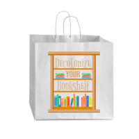 Decolonize Your Bookshelf For Book Lover Vogue Paper Bag - 16 X 6 X 12 | Artistshot