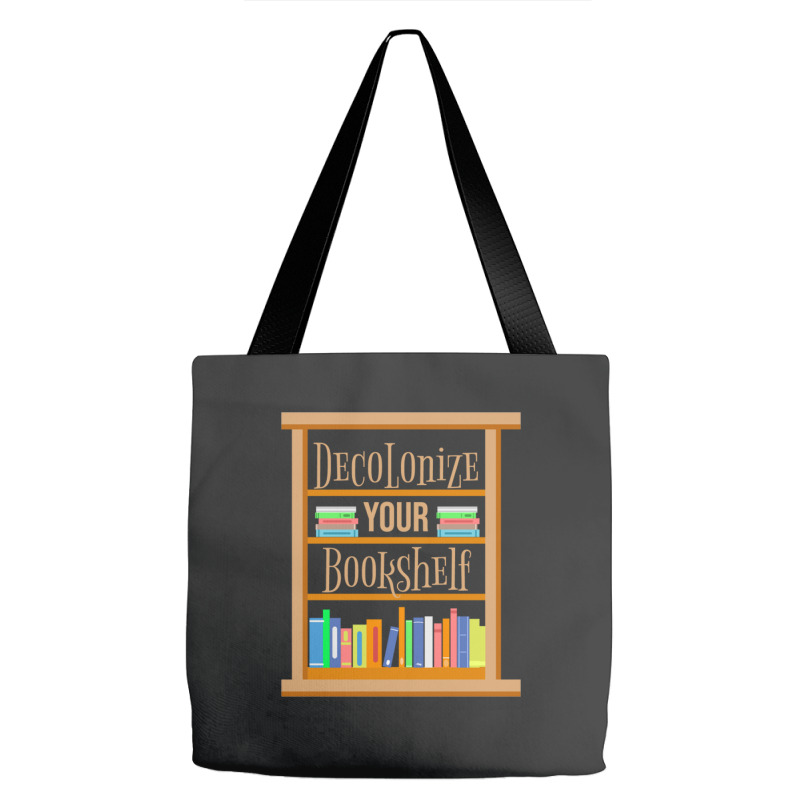 Decolonize Your Bookshelf For Book Lover Tote Bags | Artistshot