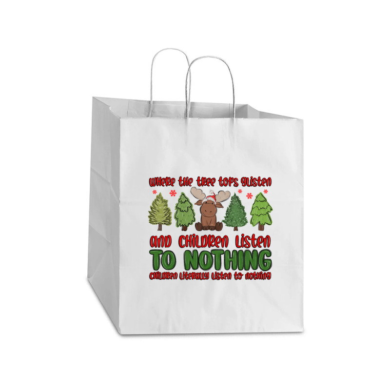 Where The Tree Tops Glisten Take Out Paper Bag - 14 X 10 X 15 1/2 | Artistshot