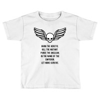 Let None Survive Wargaming Meme Toddler T-shirt | Artistshot