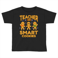 Teacher Of Smart Cookies For Christmas Season Toddler T-shirt | Artistshot